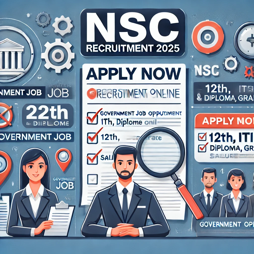 NSC Recruitment 2025