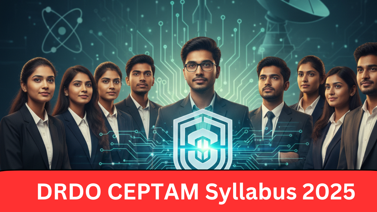 DRDO CEPTAM Syllabus 2025